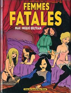 Couverture de la série Femmes Fatales