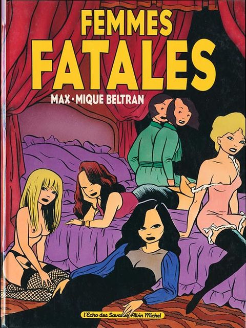 Couverture de l'album Femmes Fatales