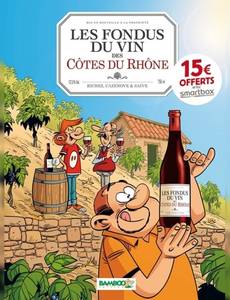 Aperçu 1 de l'album Les Fondus du Vin tome 3 - Côtes du Rhône
