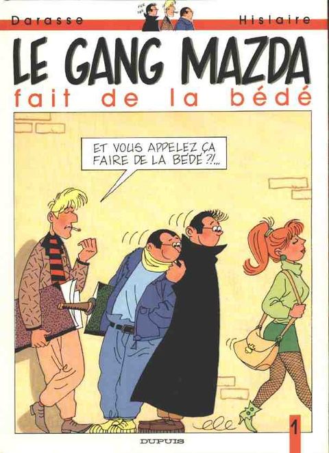 Couverture de l'album Le Gang Mazda fait de la bédé