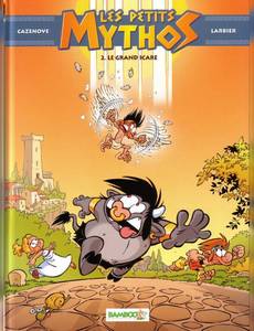 Aperçu 1 de l'album Les Petits Mythos tome 2 - Le Grand Icare