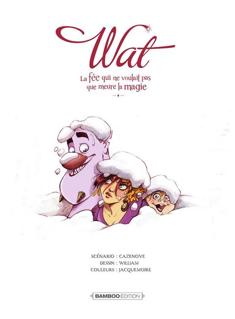 Aperçu de l'album Wat tome 2 - La fée qui ne voulait pas que meure la magie
