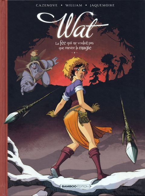 Couverture de l'album La fée qui ne voulait pas que meure la magie
