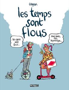 Couverture de la série Les Temps Sont Flous