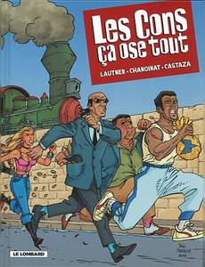 Couverture de la série Les Cons Ça Ose Tout
