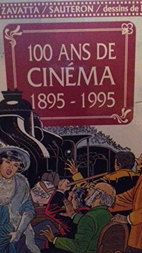 Couverture de l'album 100 ans de Cinéma 1895-1995