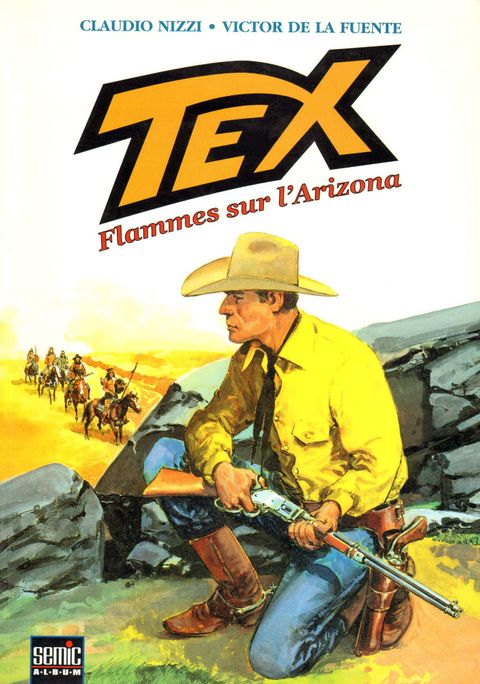Couverture de l'album Tex (semic) tome 1 - Tex, Tome 1 : Flammes sur l'Arizona