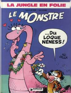 Aperçu 1 de l'album La Jungle en Folie tome 10 - Le Monstre ...Du Loque Néness !