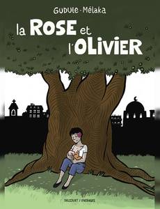 Couverture de la série La Rose et l'Olivier