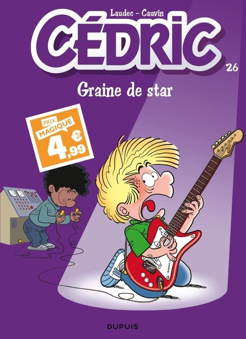 Couverture de l'album Cédric - Tome 26 - Graine de star / Edition spéciale (Indispensables 2024)