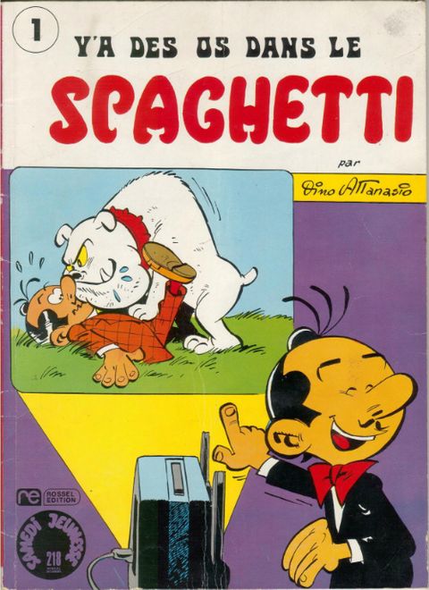 Couverture de l'album Y'a des os dans le Spaghetti