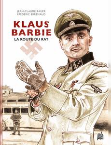 Couverture de la série Klaus Barbie - La route du rat