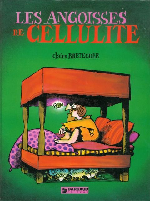 Couverture de l'album Les angoisses de la cellulite 