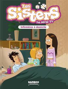 Aperçu 1 de l'album Les Sisters - Roman Poche tome 35 - Infirmières à domicile