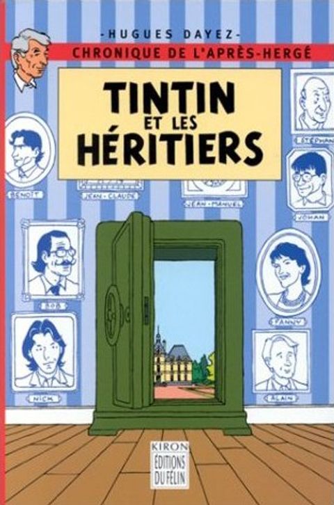 Couverture de l'album Tintin et les héritiers (Chronique de l'après-Hergé)