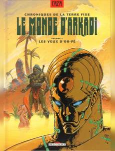Couverture de l'album Chroniques de la Terre Fixe - les Yeux D'Or-Fé