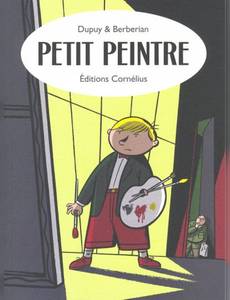 Aperçu 1 de l'album Petit Peintre tome 1 - Petit peintre (Cornelius)