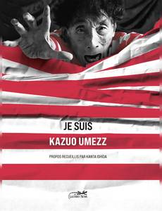 Couverture de la série Je suis kazuo umezz