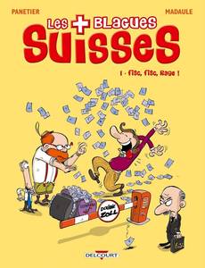 Aperçu 1 de l'album Les Blagues Suisses tome 1 - Fisc Fisc Rage !