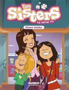 Aperçu 1 de l'album Les Sisters - Roman Poche tome 38 - Sisters Soldes