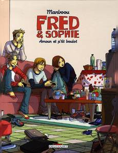 Aperçu 1 de l'album Fred et Sophie tome 2 - Amour et p'tit Boulot