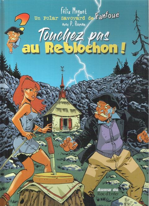 Couverture de l'album Le reblochon qui tue !