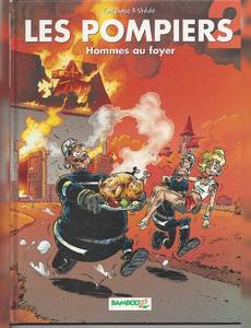 Aperçu 1 de l'album Les Pompiers tome 2 - Hommes au Foyer