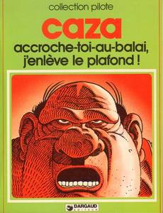 Couverture de la série Accroche-toi-au-balai, j'enlève le plafond !