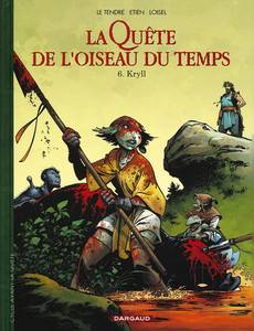 Aperçu 1 de l'album La Quête de l'Oiseau du Temps (Avant la Quête) tome 6 - Kryll