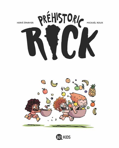 Aperçu de l'album Préhistoric Rick tome 4 - Cro, c'est Cro !