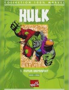 Couverture de l'album Hulk : Futur imparfait