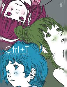 Couverture de la série Ctrl+T Artbook