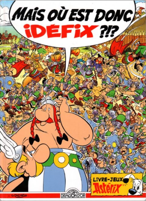Couverture de l'album Mais où Est donc Idéfix ?