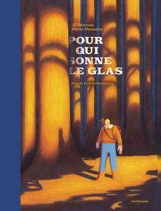 Couverture de la série Pour qui sonne le glas