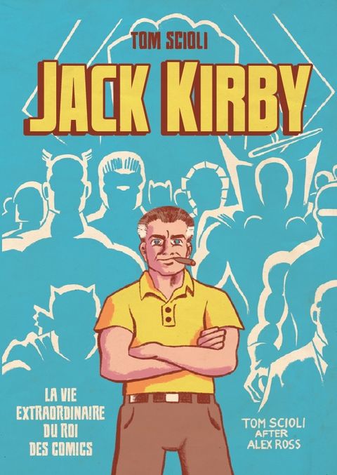 Couverture de l'album Il était une fois Jack Kirby