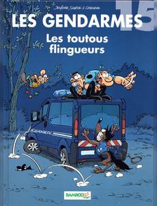 Aperçu 1 de l'album Les Gendarmes tome 15 - Les toutous flingueurs