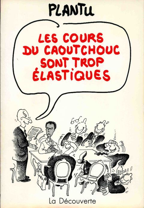 Couverture de l'album Les cours du caoutchouc sont trop élastiques