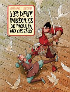 Couverture de la série Les Deux Imbéciles du Moulin aux Oiseaux