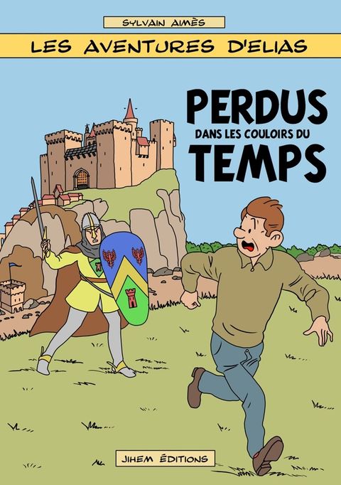 Couverture de l'album Perdus dans les couloirs du temps