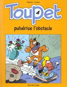 Aperçu 1 de l'album Toupet tome 4 - Toupet Pulverise l'Obstacle