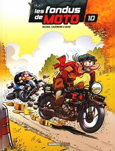 Aperçu 1 de l'album Les fondus de moto tome 10