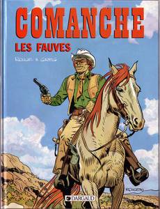 Aperçu 1 de l'album Comanche tome 11 - Les Fauves