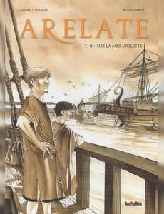 Aperçu 1 de l'album Arelate tome 8 - Sur la mer violette