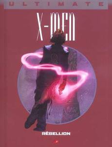 Couverture de la série Ultimate X-Men