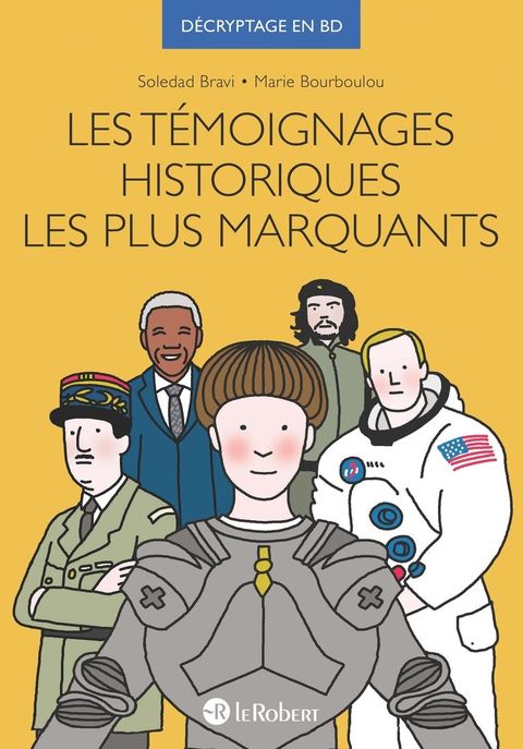 Couverture de l'album Les témoignages historiques les plus marquants
