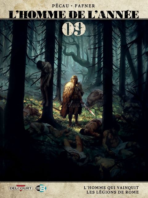 Couverture de l'album L'Homme qui Vainquit les Légions de Rome