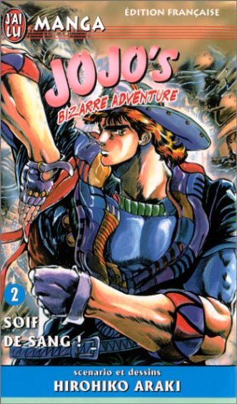Couverture de l'album Jojo's Bizarre Adventure, Tome 2 : Soif de Sang