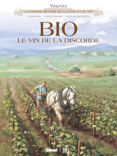 Couverture de l'album Bio, le vin de la discorde