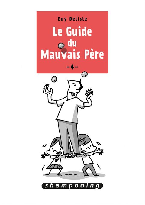 Couverture de l'album Le Guide du Mauvais Père