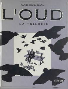 Couverture de la série L'Oud la Trilogie